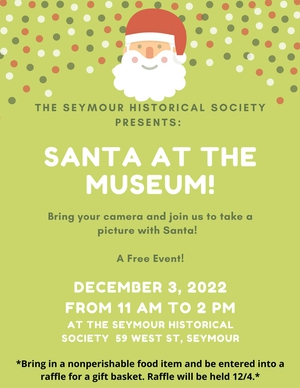 The Official Website of the Town of Seymour, CT - Santa at the Museum